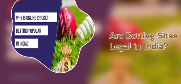 Legal online betting sites in india
