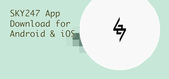 Sky247 app
